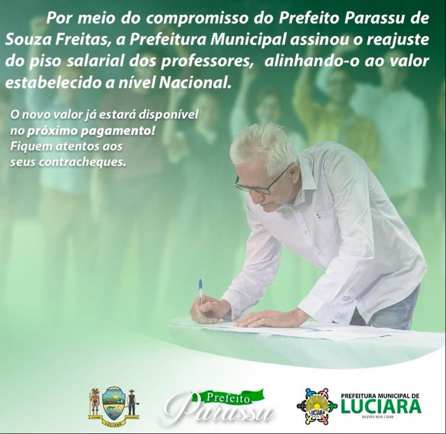 Prefeitura de Luciara assina reajuste do piso salarial dos professores